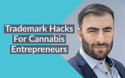 Trademark Hacks For Cannabis Entrepreneurs