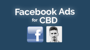 Facebook Ads for CBD