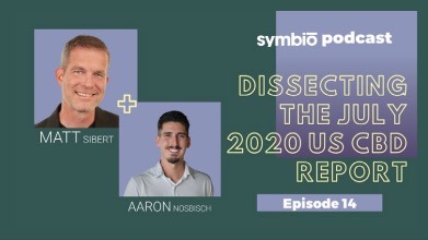 Episode 14 – Dissecting the July 2020 US CBD Report