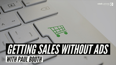 Getting Sales Without Ads – Paul Booth