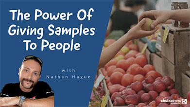 The Power Of Giving Samples To People – Nathan Hague