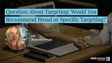 Question About Targeting – Stephanie Bernard