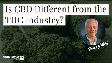 Is CBD Different from the THC Industry? – Bruce Jolliff